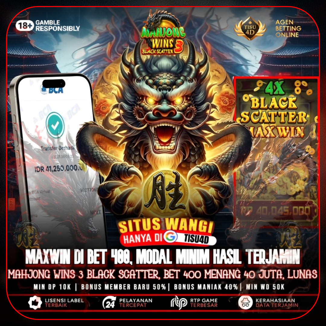 KEMENANGAN TERTINGGI HARIINI DI MAHJONG BLACK SCATTER 41 JUTA BOSKU DI TISU4D