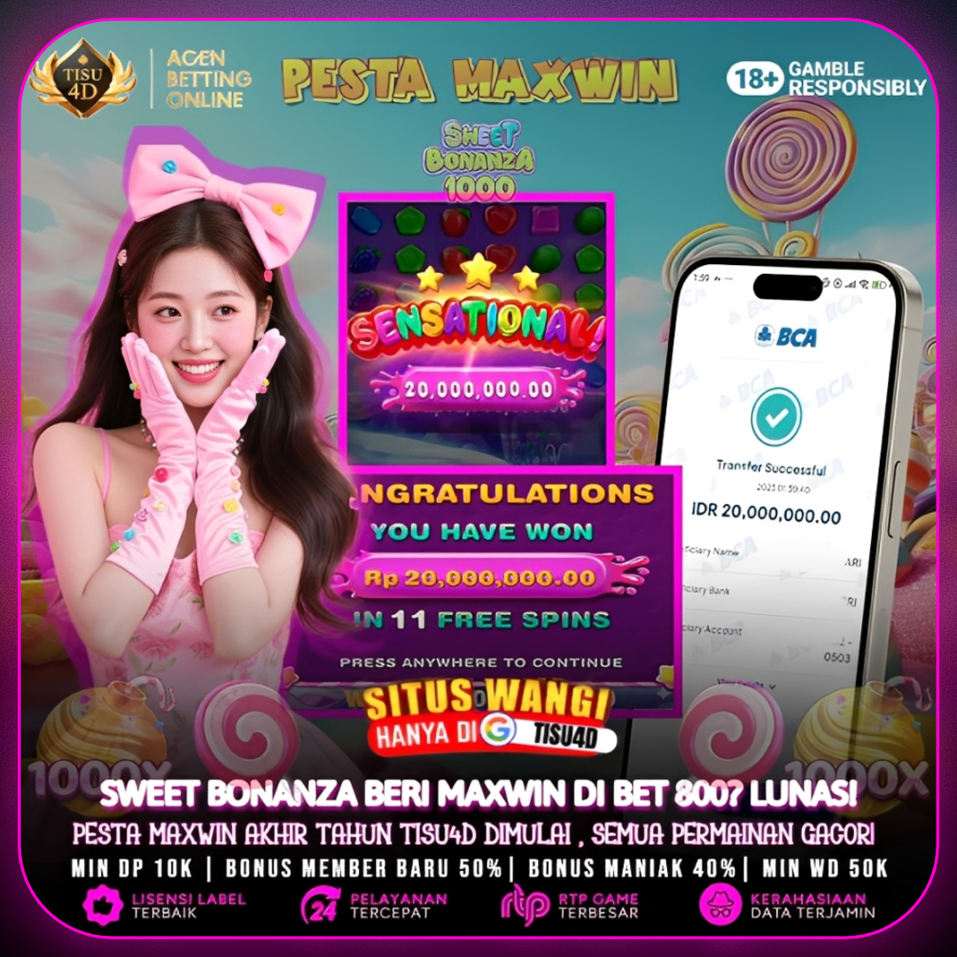 MAXWIN SWEETBONANZA DI BET KECIL? CUMA DI TISU4D BOSKU