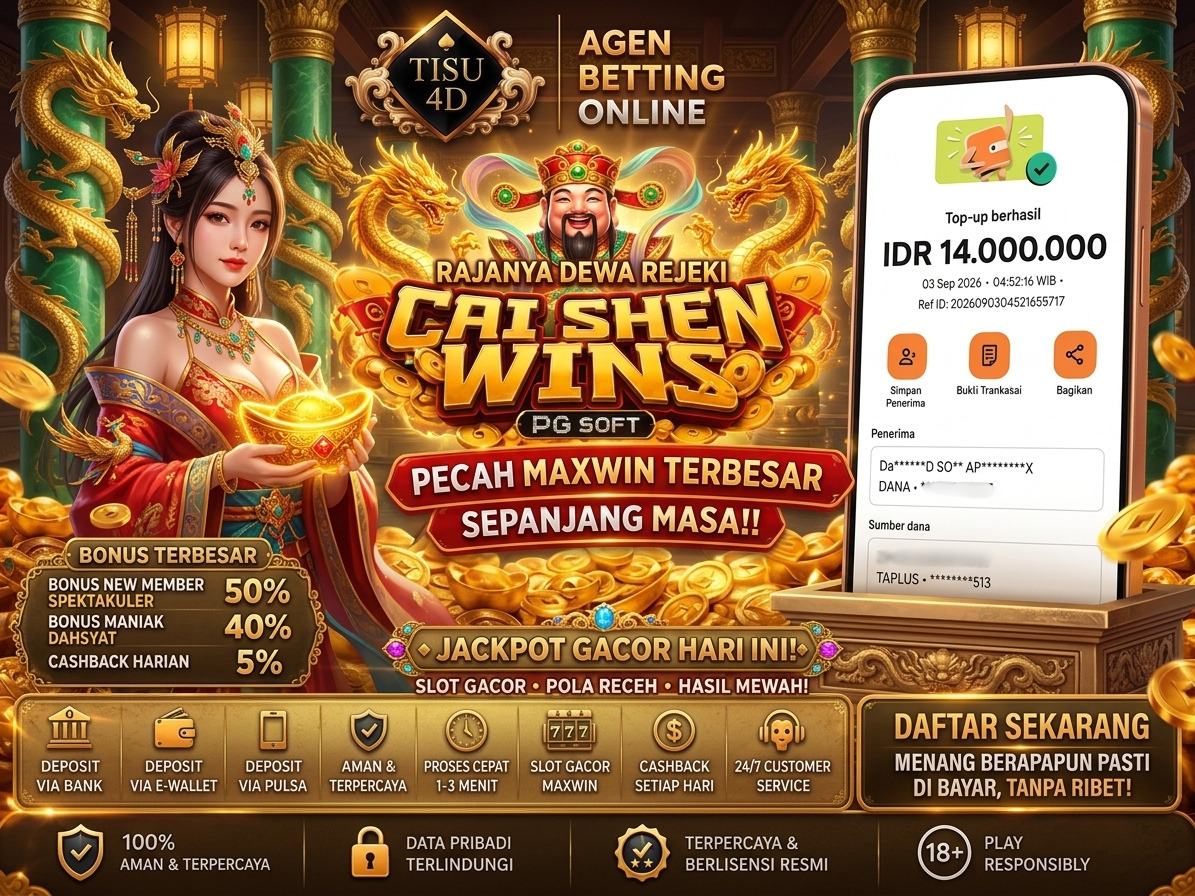 🎉 SELAMAT KPD MEMBER SETIA TISU4D! SANG RAJANYA DEWA REJEKI CAI SHEN WINS PECAH MAXWIN 14 JUTA! 💰🔥