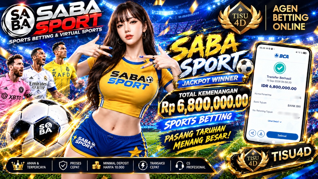 ⚽️ PASANG TARUHAN MENANG BESAR! SABA SPORT CAIRKAN JACKPOT 6,8 JUTA ! ⚽️💰