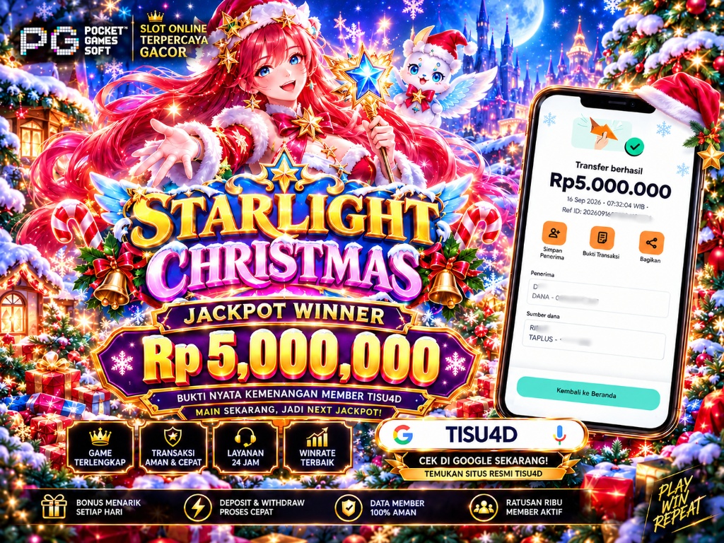 Keajaiban Starlight Christmas! Jackpot Winner Rp 5.000.000 Pecah di TISU4D!